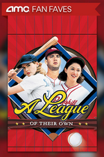 A League of Their Own (1992)